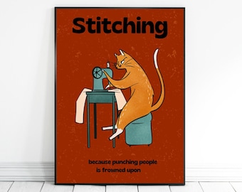 Stitching Because... Digital Download, Retro Printable Posters, Retro Cat Wall Art Printable,Digital Download,JPG prints, Humrous Printable,