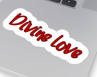 Divine Love Sticker  - Notebook Sticker -Water Bottle Sticker, Cute Decals for Tumblers,Journal Stickers,Floral Sticke