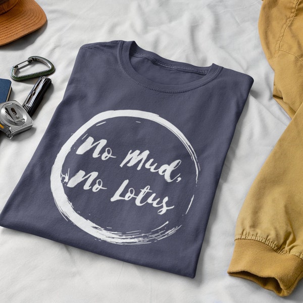 ZEN No Mud No Lotus, Enso Circle | Shirt for Yoga and Meditation