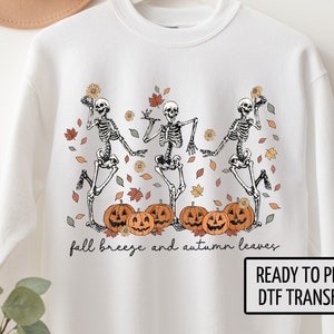 Fall Skeletons, Fall Breeze Autumn Leaves, DTF Transfers, Ready to Press, T-shirt Transfers, Heat Transfer, Fall Direct to Film