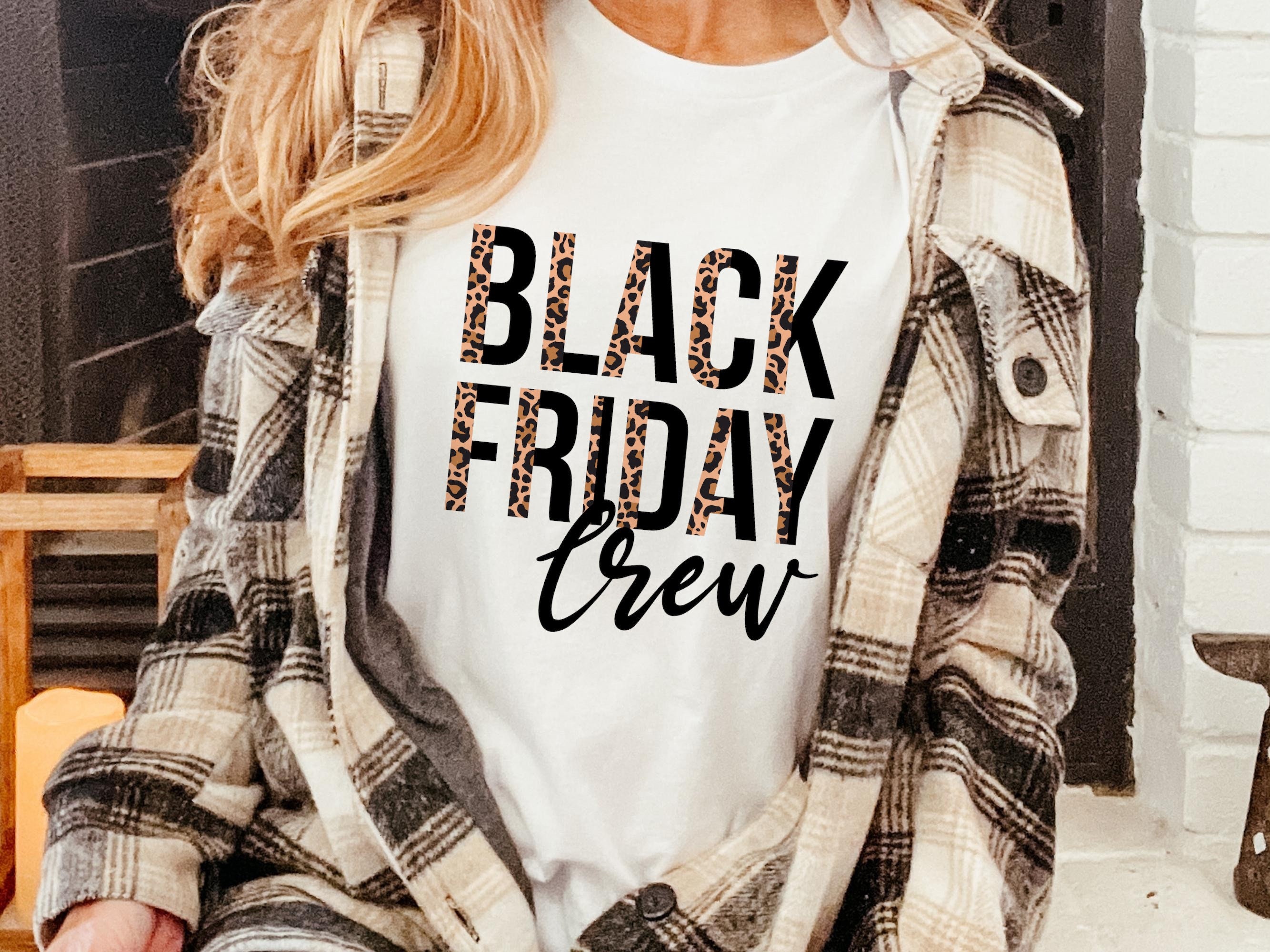 Black Friday Crew DTF Transfers, Ready to Press, T-shirt Tra - Inspire  Uplift