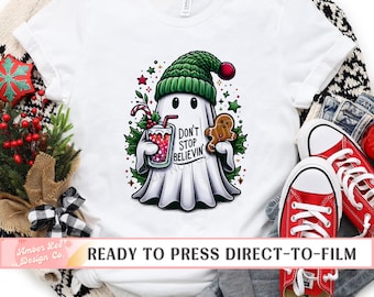 Christmas DTF Transfers, Ready to Press, T-shirt Transfers, Heat Transfer, Direct to Film Christmas Screen Print, Don’t Stop Believing Ghost
