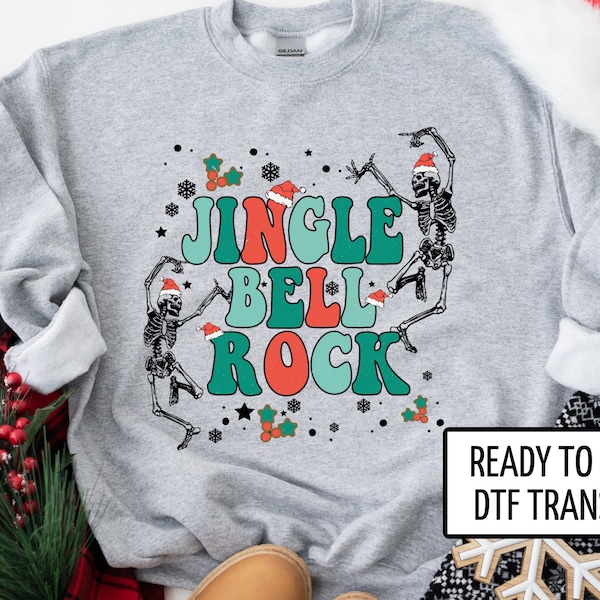 Jingle Bell Rock Skeletons, DTF Transfers, Ready to Press, T-shirt Transfers, Heat Transfer, Direct to Film, Christmas Holiday Red Green