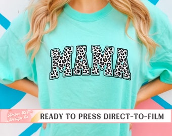 Mom DTF Transfers, Ready to Press, T-shirt Transfers, Heat Transfer, Direct to Film, White Leopard Mama, Mom