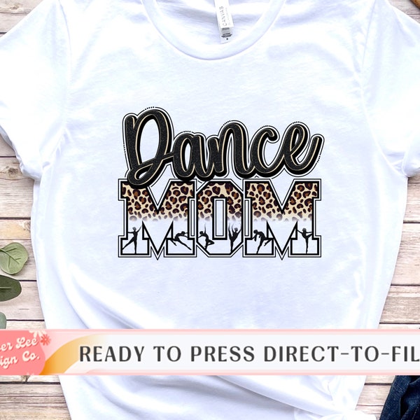 Dance Direct to Film, Dance DTF Transfers, Ready to Press, T-shirt Transfers, Heat Transfer, Dance Mom, Leopard Print