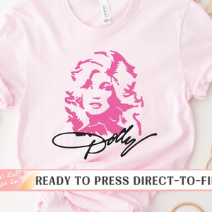 Country Western DTF Transfers, Ready to Press, T-shirt Transfers, Heat Transfer, Direct to Film, Country Music, Dolly, Pink