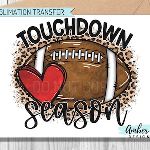 Ready To Press, Sublimation Transfers, DIY Shirt, Sublimation, Transfers Ready To Press, Heat Transfer Designs, Touchdown Season, Football