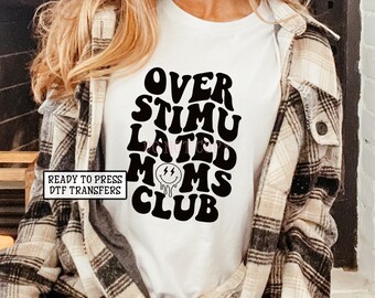 Overstimulated Mom’s Club DTF Transfers, Ready to Press, T-shirt Transfers, Heat Transfer, Direct to Film, Mom Mamma Smiley Face Lightning