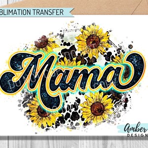 Ready To Press, Sublimation Transfers, DIY Shirt, Sublimation, Transfers Ready To Press, Heat Transfer Designs, Retro Sunflower Mama, Mom