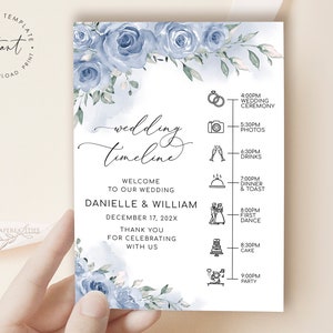 May include: A wedding timeline printable with a watercolor blue floral design. The timeline includes the wedding ceremony, photos, drinks, dinner and toast, first dance, cake cutting, and party. The text reads "wedding timeline" and "Welcome to our wedding Danielle & William December 17, 202X Thank you for celebrating with us".