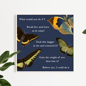 Believe me, I could do it ~ evermore print Instant Digital Download ~ Printable Art