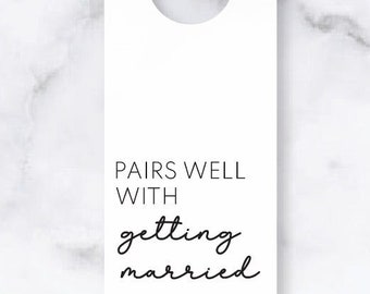 Printable Married Wine Label | Pairs Well With Getting Married Bottle Label | Modern Wedding Gift | Minimal Wedding Alcohol Gift Tag