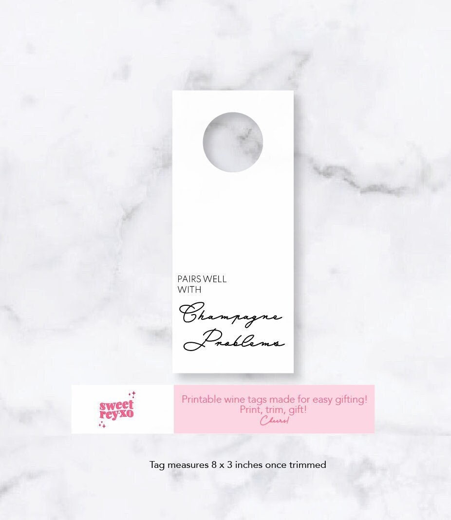 Champagne Gift Tag Printable Alcohol Gift Tag Champagne Problems Gift ...