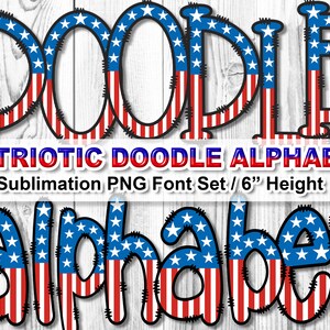Patriotic USA Flag Doodle Letters, Hand Drawn Alphabet Doodle, Sublimation Alpha Set Designs PNG