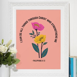 Christian wall art, Digital download, Floral Christian art, printable download, floral bible verse wall decor, scripture print digitial