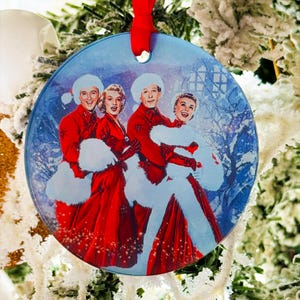White Christmas Movie Cast Ornament, Bing Crosby, Rosemary Clooney, Danny Kaye & Vera Ellen with Hanger Round Acrylic, Gift