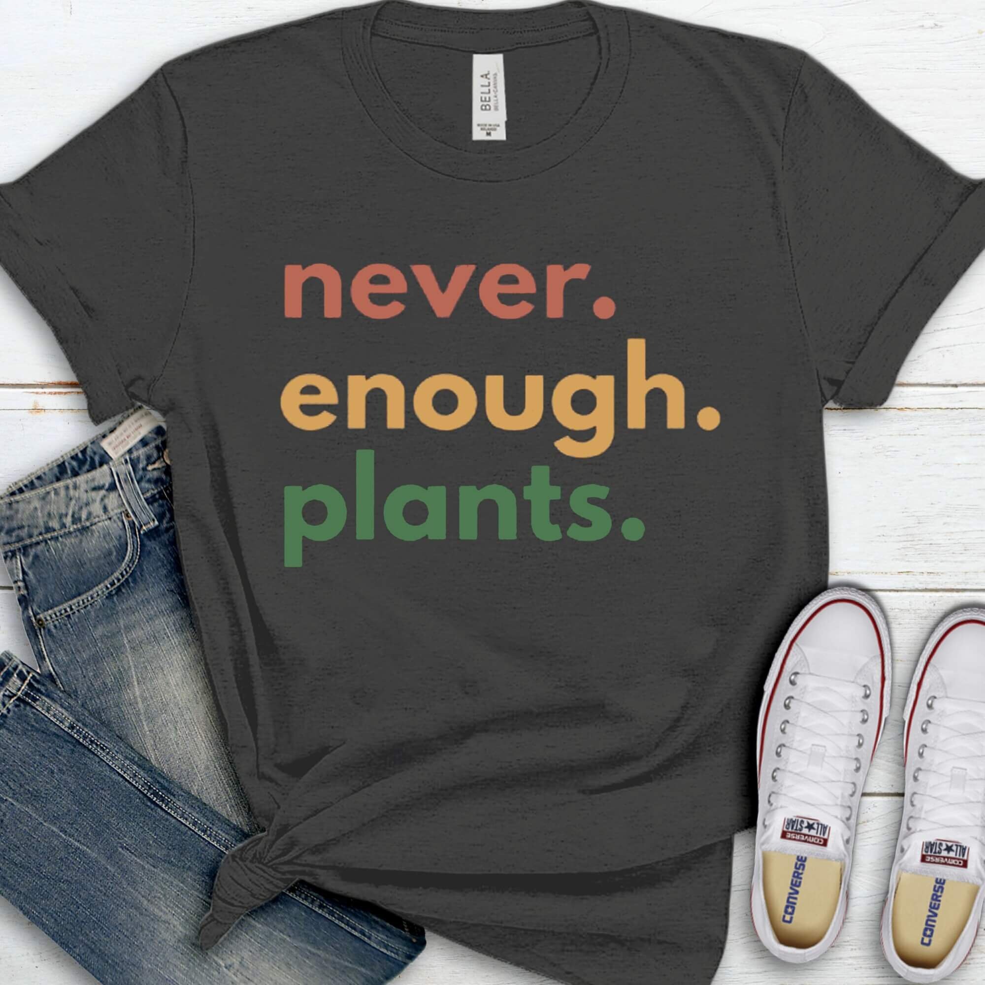 Still Not Enough Plants Shirt / Plant Lover Gift / Plant Lover Etsy