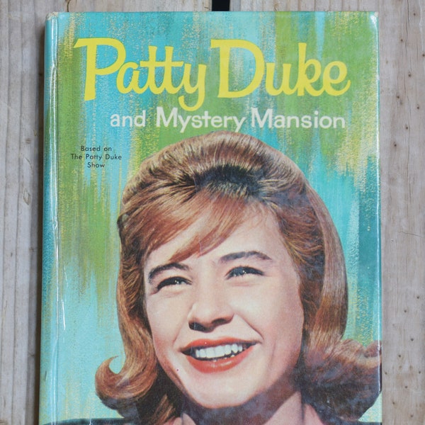 Vintage Hardback Novel: Doris Schroeder - Patty Duke and Mystery Mansion