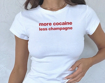 Camiseta vintage de bebé Y2K, Más cocaína y menos champán, Camiseta estampada de los 90 para bebé, Camiseta de festival, Camiseta retro divertida para mujer, Estética de Pinterest