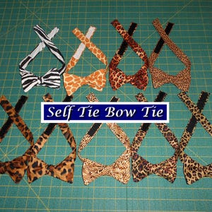 May include: Eight self-tie bow ties in various animal print patterns, including zebra, leopard, and cheetah. The bow ties are all made of fabric and have a self-tie closure. The text "Self Tie Bow Tie" is printed on a blue banner.