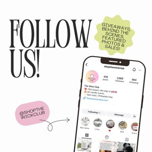 May include: A screenshot of an Instagram profile for "The Wick Club", a candle company based in Edmonton, Canada. The profile has 419 posts, 1,689 followers, and 564 people following. The Wick Club offers 62 candle scents, ships to Canada and the United States, and is phthalate-free. The profile includes a link to their Etsy shop, "thewickclub.etsy.com".