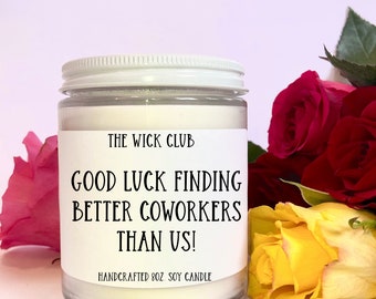 Funny Coworker Farewell Gift: Handcrafted Soy Candle
