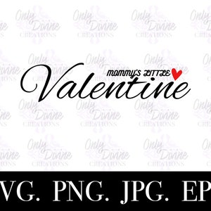 Daddy&#39;s Little Valentine SVG file, Valentine Designs svg, Valentines day cut file, Baby Valentines Day, Cut File Cricut, Cut file Silhouette