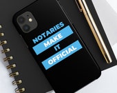 Notary Supplies Notary Gift Notary Public Notaries Make It Official Notary Case Phone Case
