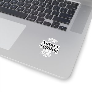 Notary Signing Agent - Notary Public 2inch Sticker