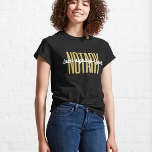 Notary Loan Signing Agent Script Notary T-Shirt | Unisex Notary Public Shirt