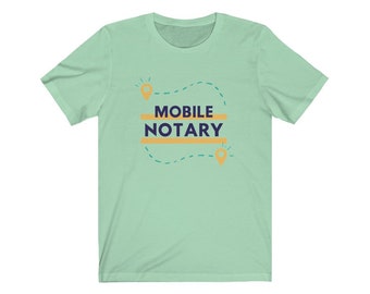 Mobile Notary Public Notary T-Shirt | Unisex Notary Public Shirt