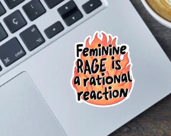 Feminine Rage Sticker: Women's Rights Vinyl Decal