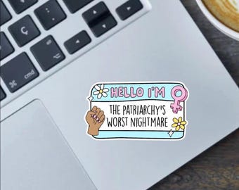 Patriarchy's Worst Nightmare Sticker: Women's Rights Glossy Vinyl