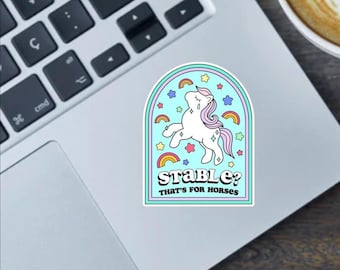 Grappige sticker geestelijke gezondheid: stabiel? That's For Horses waterdicht vinyl