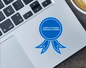 Fourth Wing Vinyl Sticker – I Kept My Inside Thoughts Inside