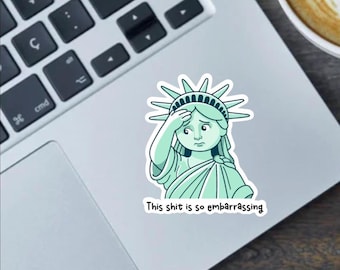 Embarrassed Statue of Liberty Sticker - Funny Glossy Vinyl Decal