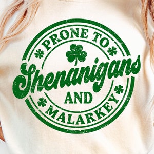 Anfällig für Shenanigans und Malarkey SVG, St. Patricks Day Shirt png, St. Patricks Day svg, Shamrock png, Irish svg Cricut digitaler Download