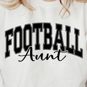 Football Aunt SVG PNG, Football Svg, Football Season png, Football Shirt Svg, Sports svg, Game day svg, Sublimation Download