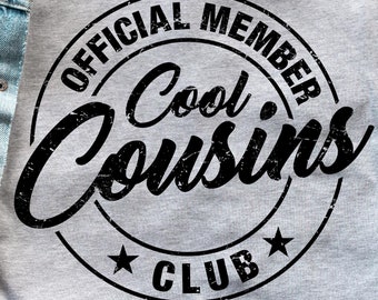 Cool Cousins Club SVG, Family Reunion Shirts, Cricut Cut File (Digital Download)