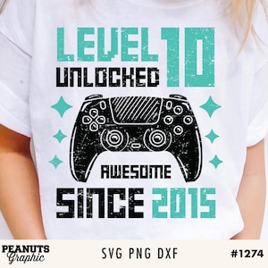 Niveau 10 ontgrendeld SVG PNG, 10e verjaardag, 10 jaar oud, gamershirt svg, bestanden knippen voor Cricut, Silhouette Cameo, Cutting, digitale download