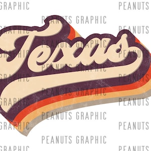 Retro Texas PNG Sublimation Design, TX, U.S. state, vintage, Distressed, Digital Download, Clipart, templates, Print