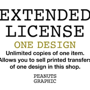 Extended License For One Design for Selling Printed Transfers or Physical Items