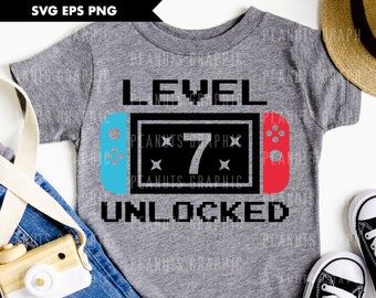 Level 7 Unlocked Birthday SVG, 7th Birthday, 7 Years Old Gamer Shirt Kids svg, files for Cricut, Cut file, Sublimation Digital Download