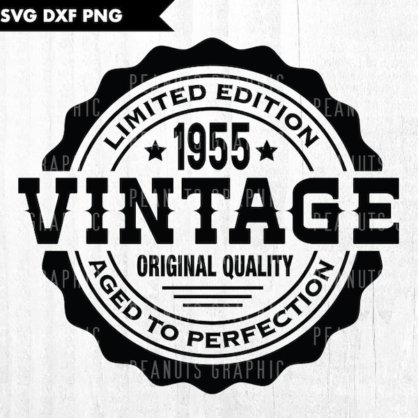 69th Birthday svg, Vintage 1955 svg, Aged to Perfection svg Printable, Cricut Silhouette Cut file, Digital Download