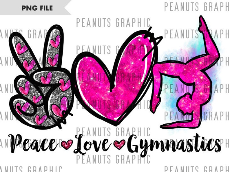 May include: Peace, love, and gymnastics design with a peace sign, a heart, and a gymnast in a handstand. The design is pink and silver with glitter accents.
