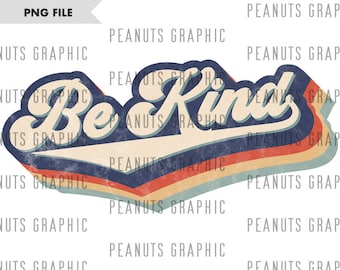 Pode incluir: Um design gráfico de estilo retro com uma fonte vintage que diz "Be Kind" em bege claro. O texto está sobre um fundo listrado azul, vermelho e laranja com um contorno branco.
