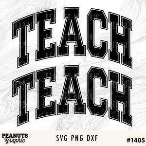 May include: Black and white graphic design with the text "Teach Teach" in a bold, vintage style font. The text is layered with a distressed effect.