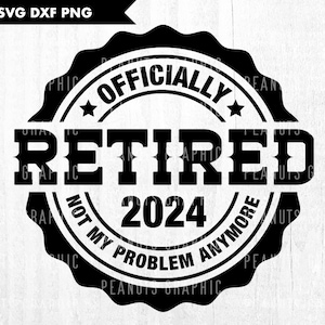 Svg retraité, officiellement retraité, Svg bonne retraite, svg pension vintage, imprimable, fichier de coupe Cricut Silhouette, téléchargement numérique