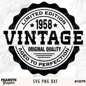 67th Birthday svg, Vintage 1958 svg, Aged to Perfection svg Printable, Cricut Silhouette Cut file, Digital Download