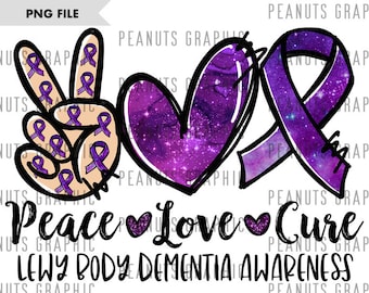 Peace Love Cure PNG, sublimatieontwerp, Lewy Body Dementia Awareness png, digitale download, sjablonen, afdrukken